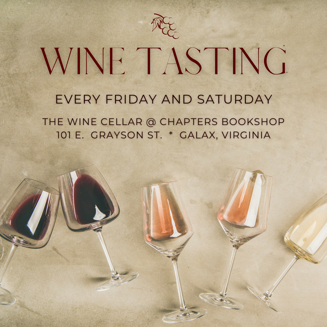 WINE TASTINGS @ CHAPTERS BOOKSHOP EVERY FRIDAY AND SATURDAY