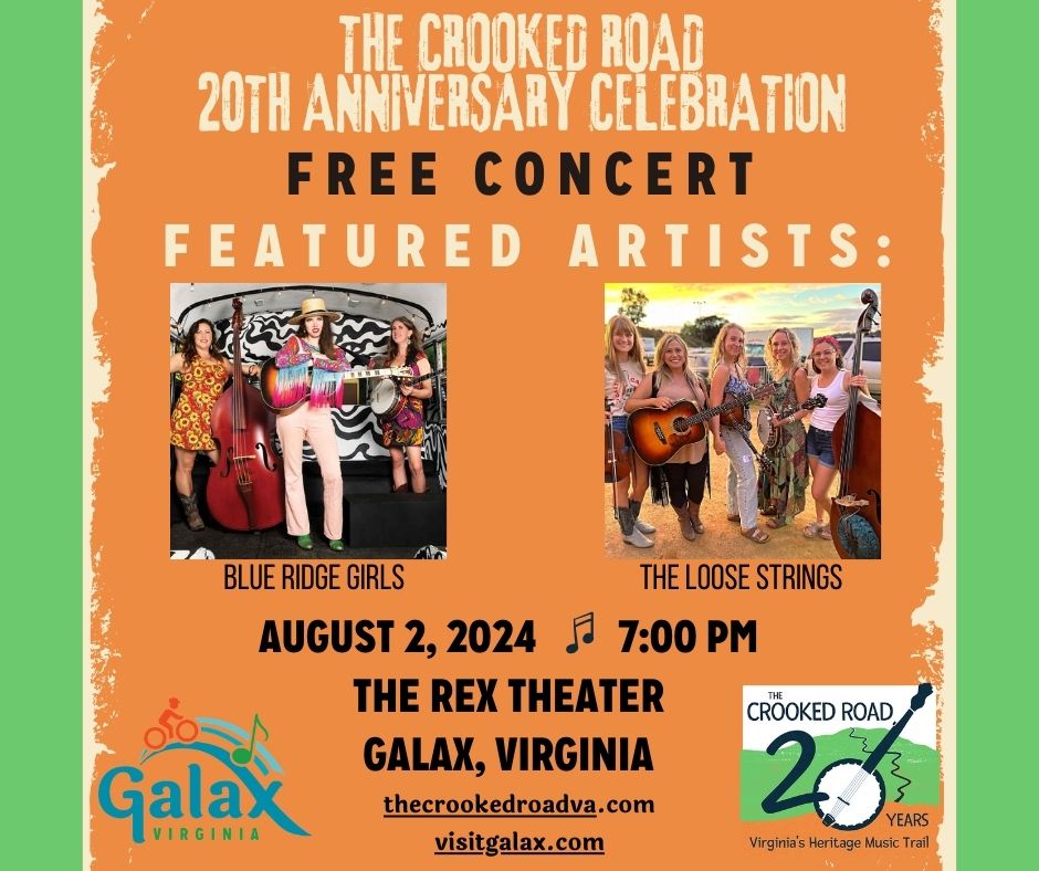 The Crooked Road 20th Anniversary Concert featuring: 