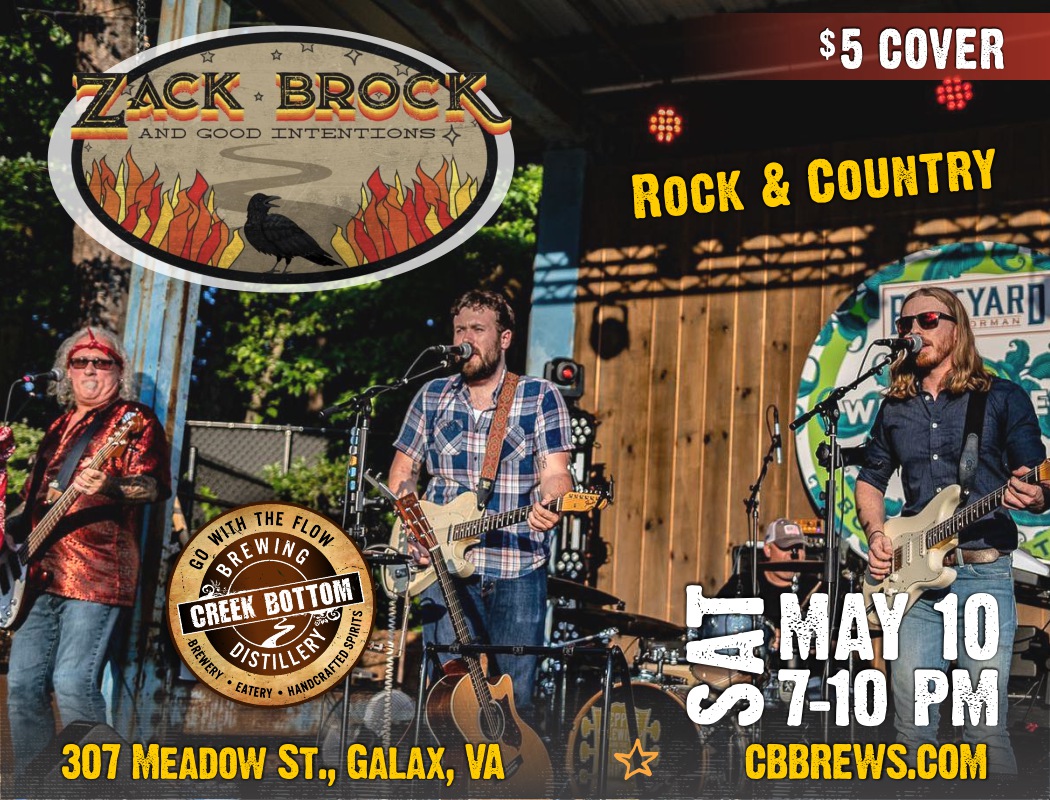 Zack Brock & Good Intentions Rockin CBB!